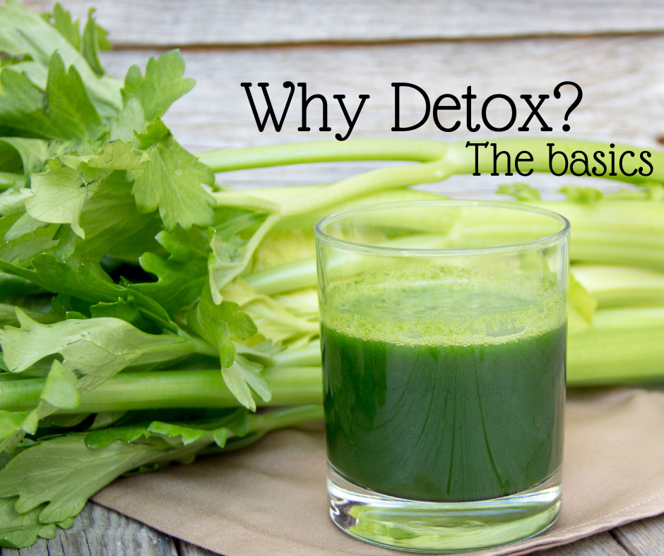 Why Detox? The Basics